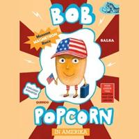 Bob Popcorn in Amerika - thumbnail