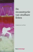 De reconstructie van strafbare feiten (Paperback) - thumbnail
