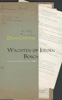 Daan  Cartens Papaverreeks 19   Wachten op Jeroen Bosch