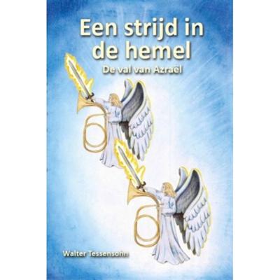 Een strijd in de hemel (Hardback)