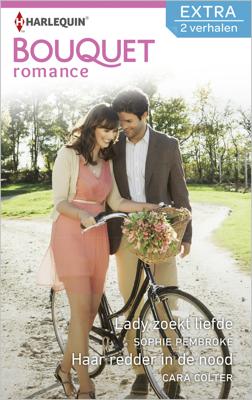 Lady zoekt liefde, haar redder in de nood - Sophie Pembroke, Cara Colter - ebook