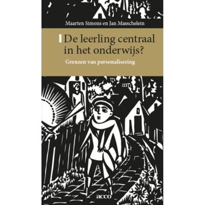 De leerling centraal in het onderwijs (Paperback)