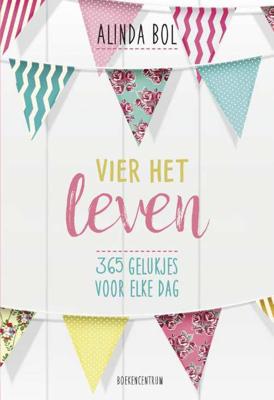 Vier het leven (Hardback)