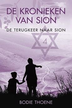 De terugkeer naar Sion - Bodie Thoene - eBook (9789020537802)