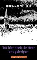 Tot hier heeft de Heer ons geholpen - Herman Vuijsje - eBook (9789025435011) - thumbnail