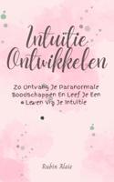 Intuïtie ontwikkelen - Rubin Alaie - ebook - thumbnail