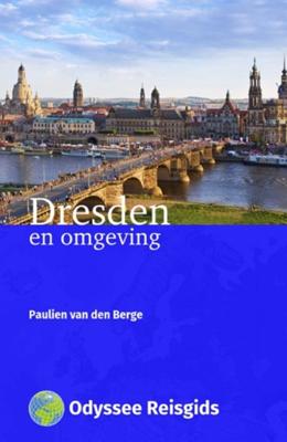 Dresden en omgeving - Paulien van den Berge - ebook