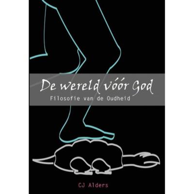 De wereld vóór God - C.J. Alders - Paperback (9789082930108)