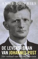 De levensroman van Johannes Post - Anne de Vries - ebook - thumbnail