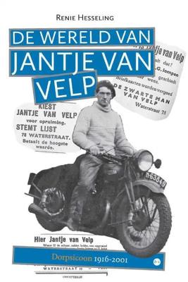 De Wereld van Jantje van Velp (Paperback) De Wereld van Jantje van Velp (Paperback)