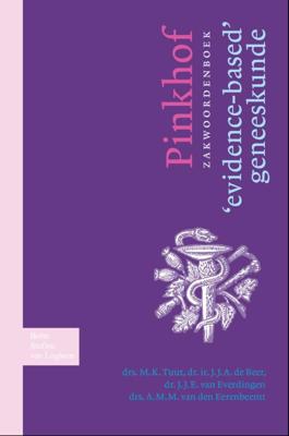 Pinkhof Zakwoordenboek 'evidence-based' geneeskunde (Paperback)
