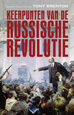 Keerpunten van de Russische Revolutie - - ebook