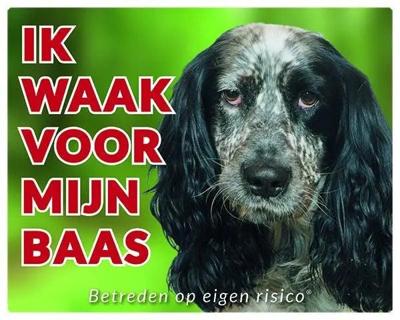 Engelse Cocker Spaniel Waakbord - Ik waak voor mijn Engelse Cocker Spaniel Waakbord - Ik waak voor mijn