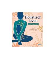 Boek: Holistisch Leven Voor Beginners - thumbnail
