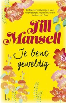 Je bent geweldig - Jill Mansell - eBook (9789024566075)