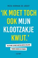 Ik moet toch ook mijn klootzakje kwijt - Meta Herman de Groot - ebook - thumbnail
