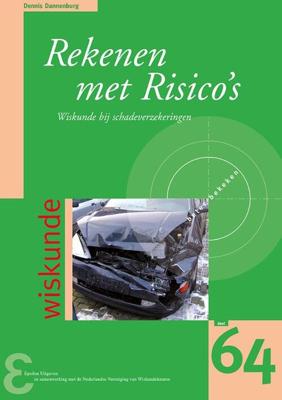 Rekenen met risico's - Dennis Dannenburg - Paperback (9789050411943) Rekenen met risico's - Dennis Dannenburg - Paperback (9789050411943)