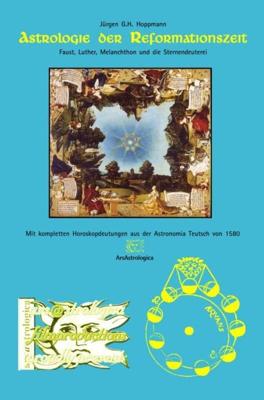 Astrologie der Reformationszeit - Jürgen G. H. Hoppmann - ebook