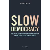 Slow democracy - David Djaïz - Paperback (9789083045993) - thumbnail