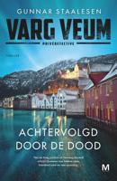 Achtervolgd door de dood - Gunnar Staalesen - ebook - thumbnail