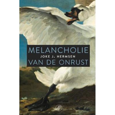 Melancholie van de onrust (Paperback)