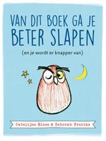 Van dit boek ga je beter slapen - Catelijne Elzes, Deborah Freriks - ebook - thumbnail