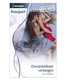 Onwankelbaar verlangen - Lucy Monroe - ebook