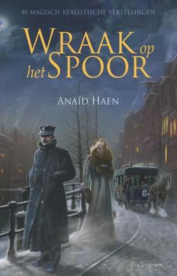 Wraak op het spoor - Anaïd Haen - ebook