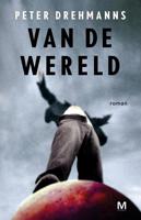 Van de wereld - Peter Drehmanns - ebook - thumbnail