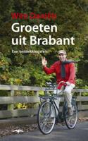 Groeten uit Brabant - Wim Daniëls - Paperback (9789400400764) - thumbnail