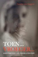Toen...Vroeger... (Paperback) - thumbnail