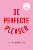 De perfecte pleaser - Saskia de Bel - ebook - thumbnail
