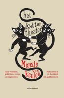 Het kattentheater - Mensje van Keulen - Hardcover (9789025471309) - thumbnail