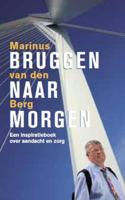 Bruggen naar morgen - Marinus van den Berg - eBook (9789025901523) - thumbnail