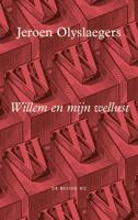 Willem en mijn wellust - Jeroen Olyslaegers - ebook - thumbnail