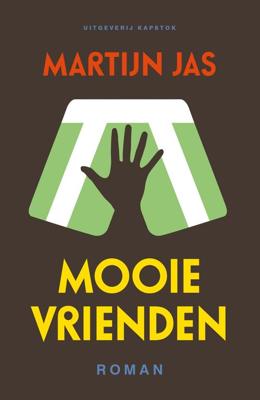 Mooie vrienden - Martijn Jas - ebook