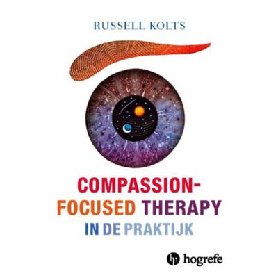 Compassion Focused Therapy in de praktijk - Russel Kolts - Paperback (9789492297167)