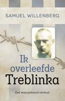 Ik overleefde Treblinka - Samuel Willenberg - ebook - thumbnail