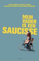 Mijn vader is een saucisse - Agnes de Lestrade, Jean-Claude van Rijckeghem, Sarah Devos - ebook - thumbnail