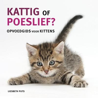 Kattig of poeslief - Liesbeth Puts - ebook