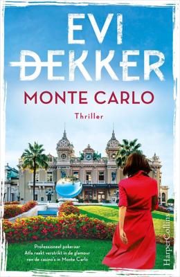 Monte Carlo - Evi Dekker - ebook