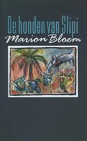 De honden van Slipi - Marion Bloem - ebook - thumbnail