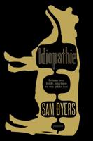 Idiopathie - Sam Byers - ebook - thumbnail