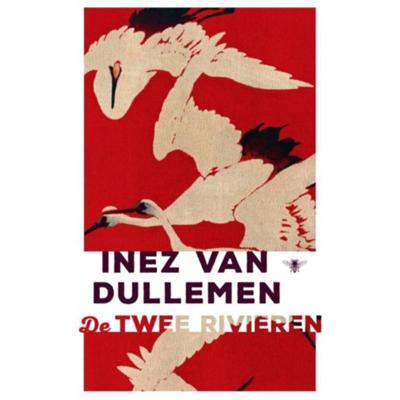 De twee rivieren - Inez van Dullemen - Hardcover (9789023495147)