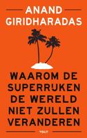 Waarom de superrijken de wereld niet zullen veranderen - Anand Giridharadas - eBook (9789021418544) - thumbnail