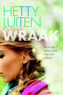 Wraak - Hetty Luiten - eBook (9789401901314)