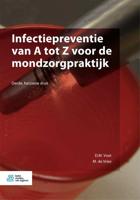 Infectiepreventie van A tot Z voor de mondzorgpraktijk (Paperback) - thumbnail