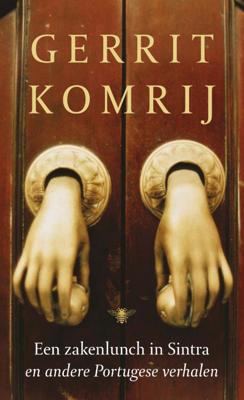 Zakenlunch in Sintra - Gerrit Komrij - ebook