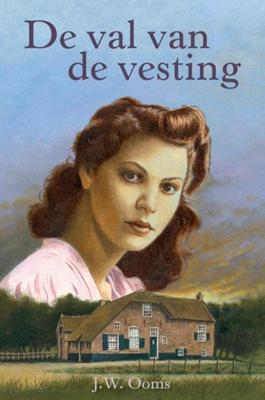 De val van de vesting - J.W. Ooms - ebook