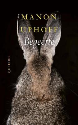 Begeerte - Manon Uphoff - eBook (9789021420769)